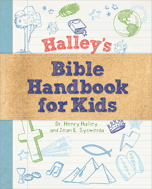 Cover of Halley’s Bible Handbook for Kids by Dr. Henry Halley and Jean E. Syswerda, featuring colorful, doodle-style Bible illustrations and stitched leather title banner.