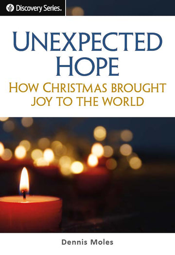 Unexpected Hope (Discovery Series Booklet)