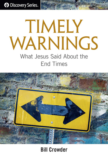 Timely Warnings (Large Print Discovery Series Booklet)
