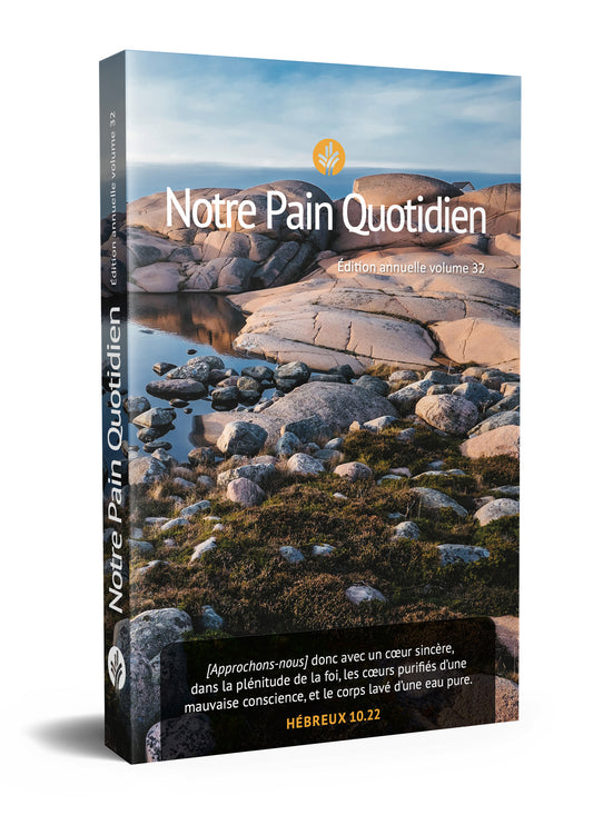 Notre Pain Quotidien, volume 32 (grands caractères)