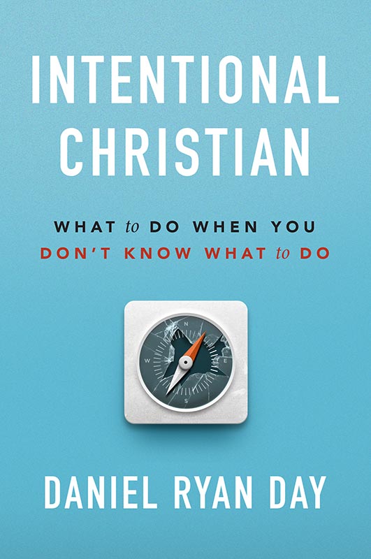 Intentional Christian