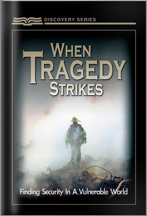 When Tragedy Strikes (Discovery Series Booklet)