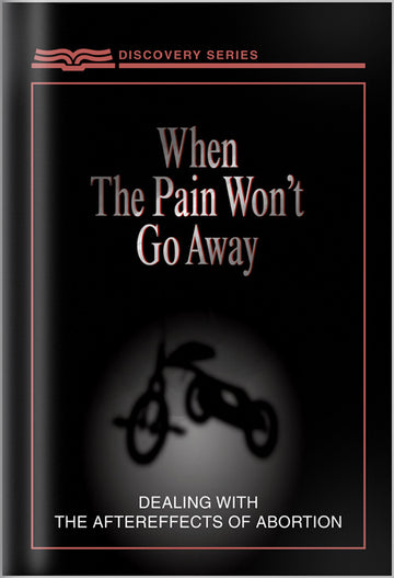 When The Pain Won't Go Away (Discovery Series Booklet)