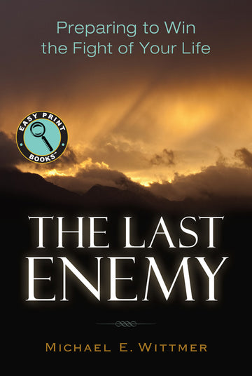 The Last Enemy Easy Print Book