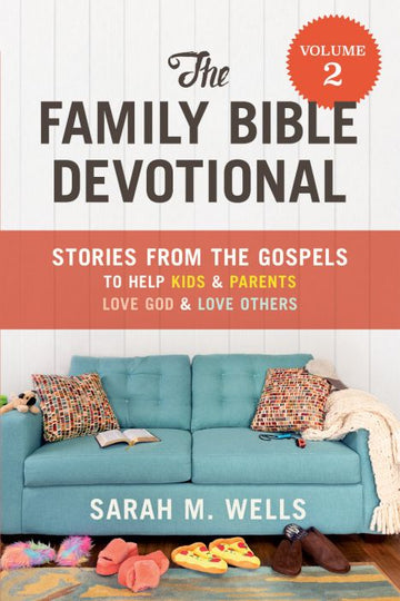 The Family Bible Devotional Vol 2
