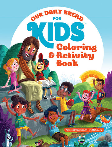 Our Daily Bread for Kids - Coloring & Activity Book