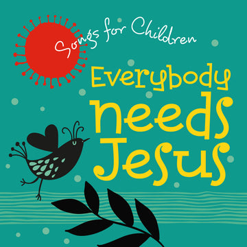 Everybody Needs Jesus (CD)