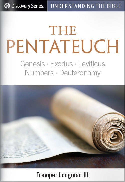 Understanding the Bible: The Pentateuch (Discovery Series Booklet)