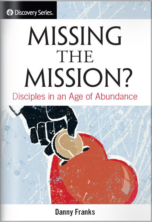 Missing the Mission (Discovery Series Booklet)